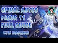 NEW (1.2) Spiral Abyss: Floor 11 - Full Guide / Enemy Placements (F2P Friendly) | Genshin Impact