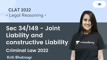 Sec 34/149 - Joint Liability and constructive Liability  l Legal Reasoning l CLAT 2022 l Kriti Maam