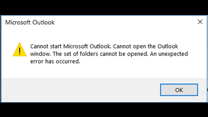 Fix Microsoft Outlook Error Cannot Start Microsoft Outlook The Set Of Folders Cannot Be Opened On PC