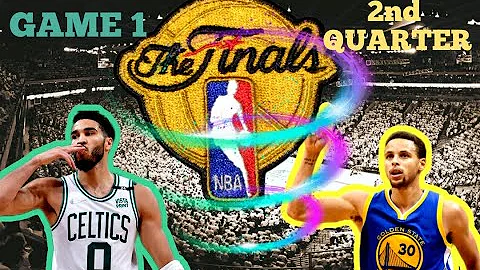 Warriors - Celtics  |  Game 1  |  2nd Quarter  |  NBA FINALS 2022