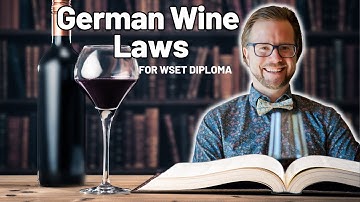 Master the German Wine Laws for WSET Level 4 Diploma