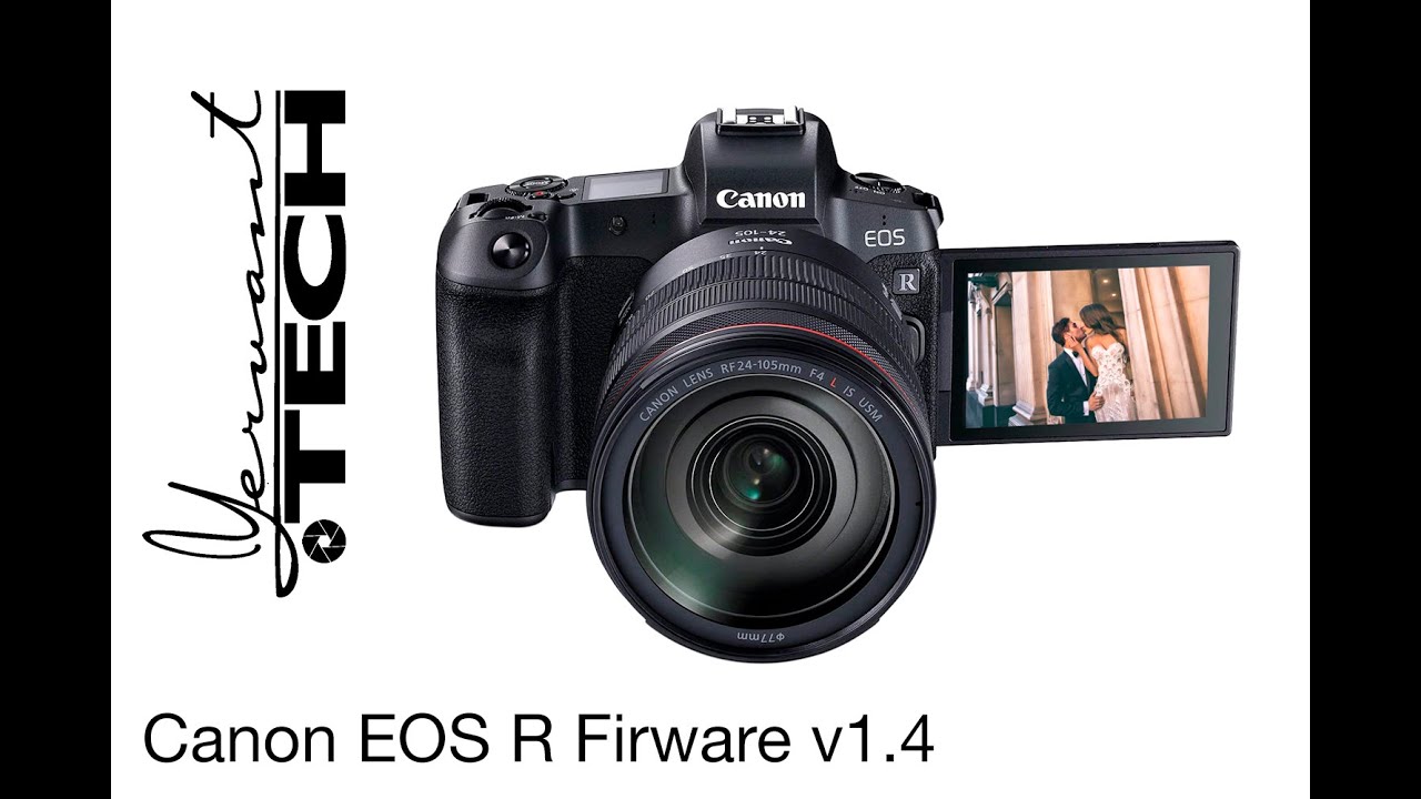 Canon EOS R Firmware Upgrade v1.4 YouTube