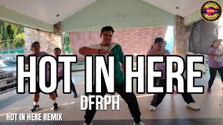 HOT IN HERE REMIX | DFRPH | BATCH 19 | DANCE FITNESS | WORKOUT | HIPHOP 20'S