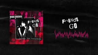 Maggie Lindemann - Friends Go Ft. Travis Barker (Official Audio)