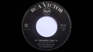 The Four Kents And The Submarines - Un Fenomeno Come Te