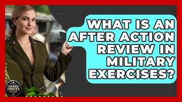What Is An After Action Review In Military Exercises? - Armed Forces Insider
