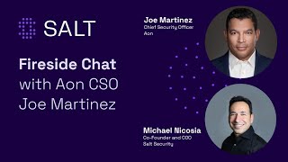 Fireside Chat with Aon CSO Joe Martinez