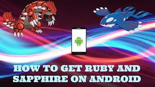 How To Get Pokemon Ruby And Pokemon Sapphire On Android (UPDATED Links August 2016)! screenshot 5
