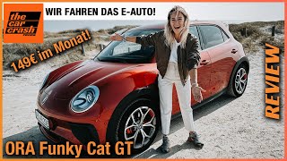 ORA Funky Cat GT im Test (2024) Dieses Elektroauto gibt's für 149€ im Monat! Fahrbericht | Review