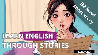 The Forgotten Letters - B2 short story + explanations + transcript