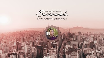 Social Media Post Automation: Sociamonials