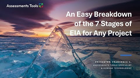 Easy Breakdown of the Stages of EIA for Any Project