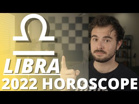 Libra 2022 Year Ahead Horoscope