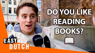 Do the Dutch Like Reading? | Easy Dutch 85