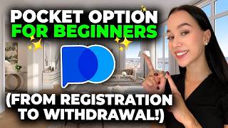 Pocket Option Complete Guide for Beginners in 2025: From Registration to Withdrawal