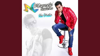 Sua Amiga - Marcelo Gaúcho