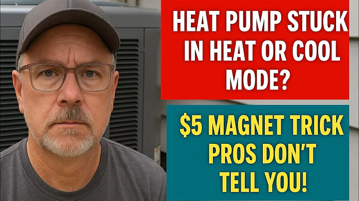 Heat Pump Stuck in Heat or Cool Mode? The $5 Magnet Trick HVAC Pros Don’t Want You to Know!