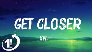 XYLØ - Get Closer (текст) Hot Lyrics 2023