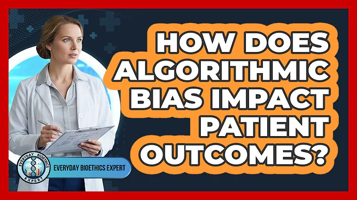 How Does Algorithmic Bias Impact Patient Outcomes?