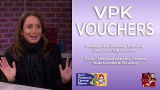 VPK Vouchers Available for New or Re-Enrollment