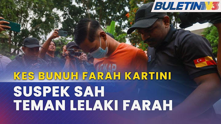 KES BUNUH FARAH KARTINI | Anggota Polis Direman Seminggu