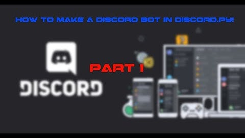 How to make a Discord bot in Python! | Discord.py Tutorial