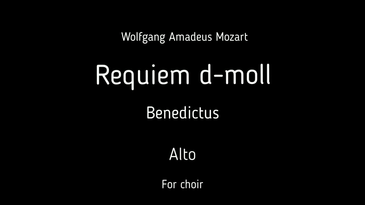 Choir/chór W.A. Mozart Requiem dmoll Benedictus Alto + score