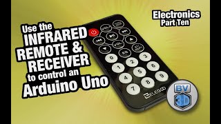 Get Started in Electronics #10 - Using the Infrared Remote and Sensor