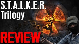 S.T.A.L.K.E.R. Trilogy - Review & Thoughts