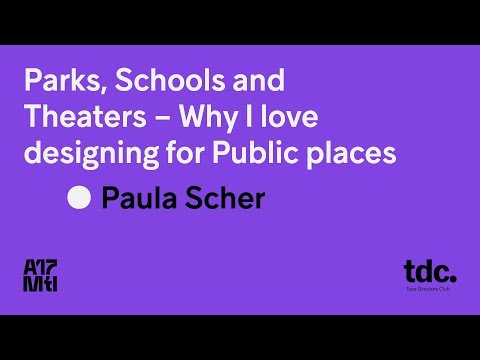 Keynote: Why I love designing for Public places - Paula Scher - ATypI 2017