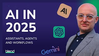 AI in 25: Assistants, Agents, and Workflows - Martin Broadhurst