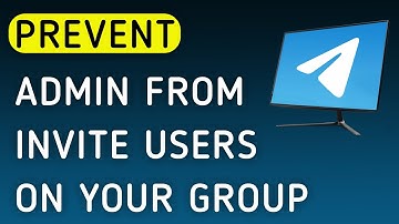 How To Prevent Admin From Invite Users On Your Group On Telegram App On PC (New Update)