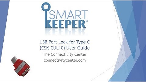 How to Lock / Unlock USB-C 3.1 Ports with SMART KEEPER - Finest Physical Cyber Security: User Guide