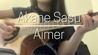 Akane Sasu 茜さす - Aimer (Fingerstyle Guitar Cover by Angela Deng)