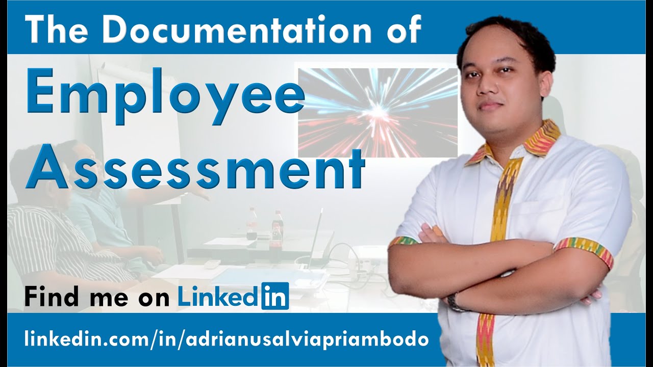 The Documentation of Employee Assessment - YouTube