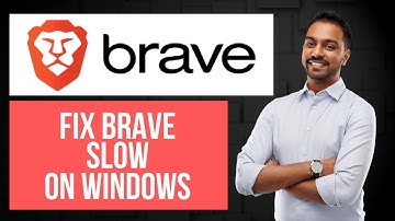 How to Fix Brave Browser Slow on Windows | Speed Up Brave Easily