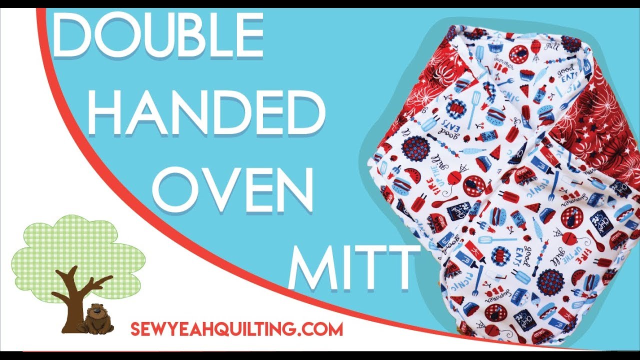 DIY Double Oven Mitt: FREE Professional Pattern & Tutorial