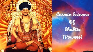 Nithyananada Satsang: Cosmic Science of Shaktis(Power) 17 March 2022 @ 9AM IST