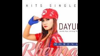 Dj Dayuni - Rheyna morena | video lirik versi indonesia