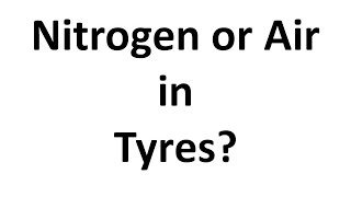 Should you fill Nitrogen or Air in Tyres? Nitrogen VS Air in Tires...