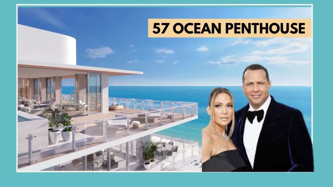 57 Ocean Penthouse | Luxury Real Estate Video Tours | 57 Ocean Miami Beach Prices