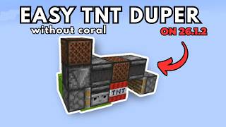 The Easiest TNT Duper WITHOUT CORAL Minecraft 26.1.2!