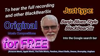 Banjo Blues
Original Music Composition by BlackBearSix
Instrumental
LEARN MORE ABOUT BlackBearSixTV IN THE FOLLOWING LINKS:
My year in IRAQ:
https://youtu.be/LL-bpFVPj88
My Civil War Great Grandfather:
https://youtu.be/j0XFwkDk9YM
Hurricane Katrina - what I saw there:
https://youtu.be/9aOmp-ZJvec
What my Mom & Dad were like:
https://youtu.be/-7pBILssOfU
What Marine Corps Boot Camp was like for me:
https://youtu.be/UQEFFENYsqE
My Daughter’s 2018 visit to Vietnam
https://www.youtube.com/watch?v=EBbXhLv1ltY&t=25s
I would love for you to consider clicking the SUBSCRIBE & LIKE buttons, as well as leave a comment….
Thank you for choosing BlackBearSixTV !!! Banjo Blues