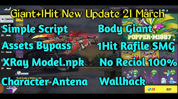 🔥Body Giant+1Hit New Update 21 March Script Assets Bypass Xray / Character Antena Very Safe  100%🔥