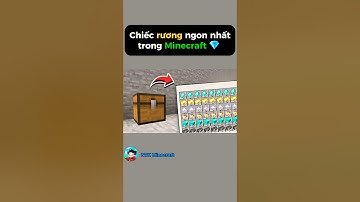 Chiếc rương ngon nhất trong Minecraft 💎 #shorts #minecraft
