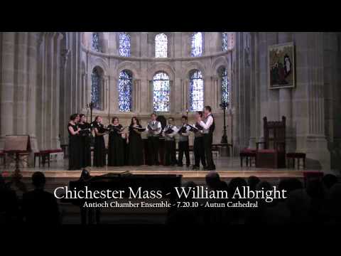 Antioch Chamber Ensemble - Chichester Mass - Willi...