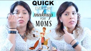 Quick Everyday Makeup for Working Moms