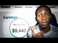 FIVERR 🤑$9,000+ (As A TEENAGER) - Step By Step FIVERR for Beginners TUTORIAL