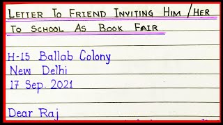 Letter to friend inviting him to school as book fair in english