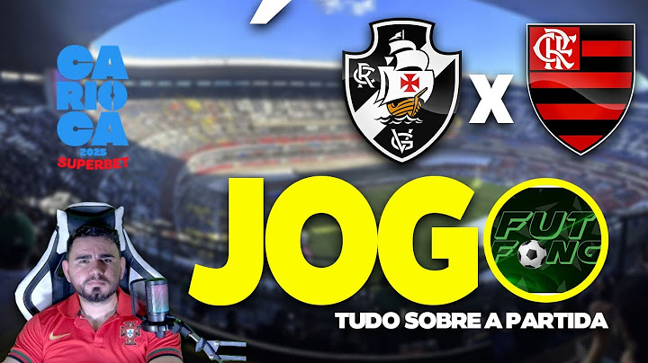 ASSISTIR VASCO X FLAMENGO AO VIVO  | CAMPEONATO CARIOCA 2025